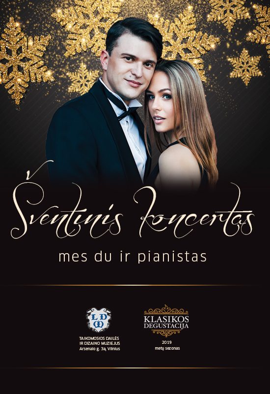 Šventinis koncertas „Mes du ir pianistas“
