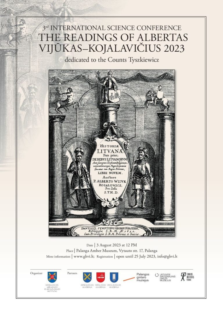 3rd International Science Conference “The readings of Albertas Vijūkas-Kojalavičius 2023, dedicated to the Counts Tyszkiewicz”