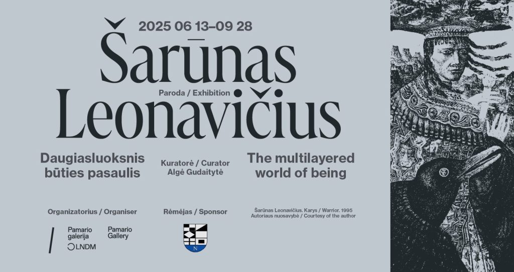 Šarūnas Leonavičius. Daugiasluoksnis būties pasaulis 