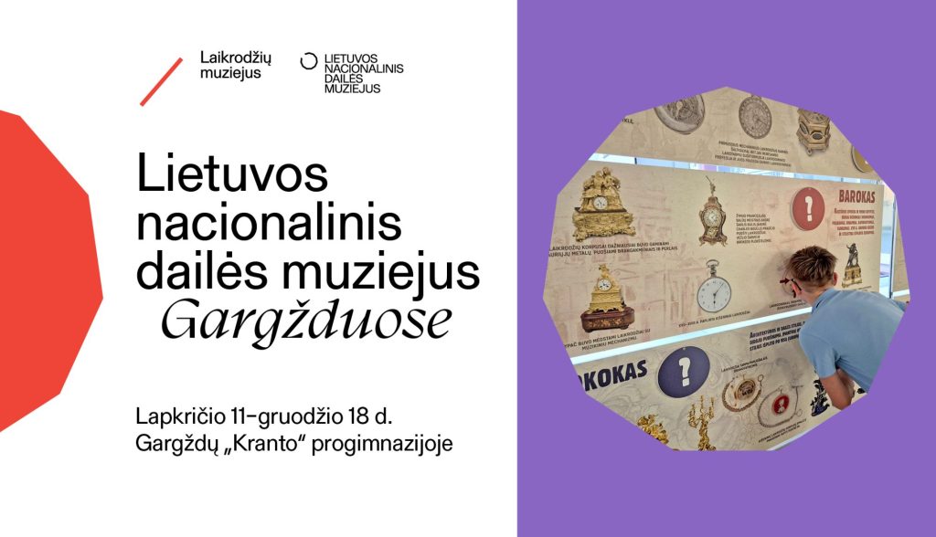 LNDM Laikrodžių muziejaus mobili edukacinė paroda „Muziejus ant ratų“