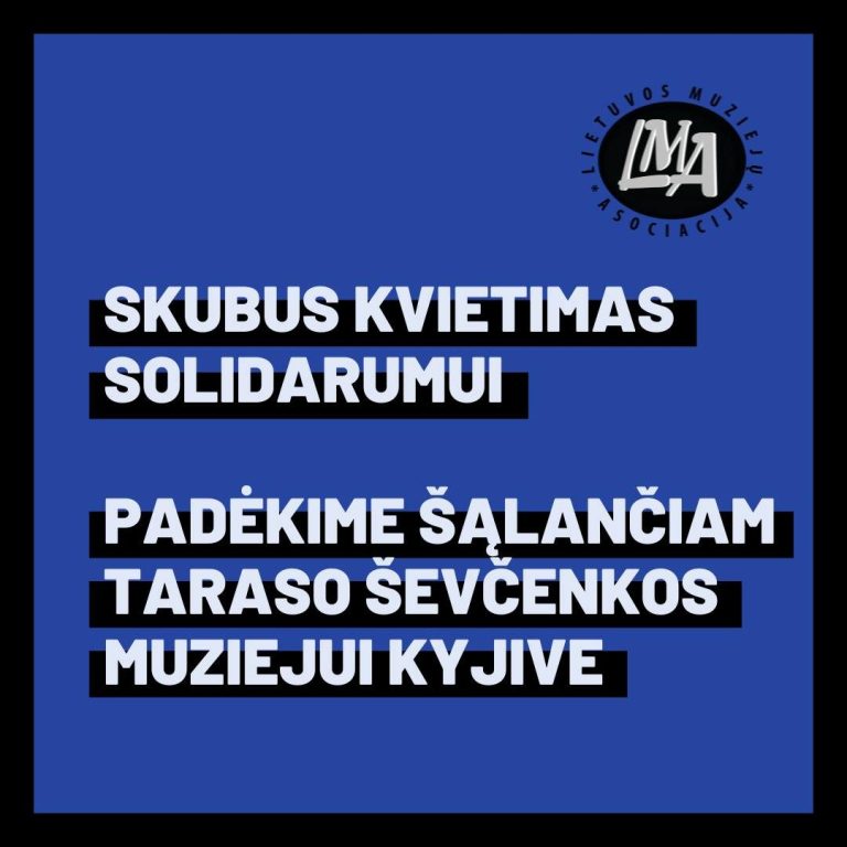 SKUBUS KVIETIMAS SOLIDARUMUI: padėkime šąlančiam Taraso Ševčenkos muziejui Kyjive