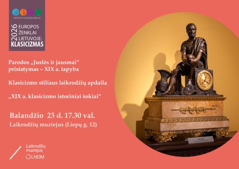 Muziejų kelio programos renginys LNDM Laikrodžių muziejuje tema „Europos ženklai Lietuvoje: Klasicizmas“
