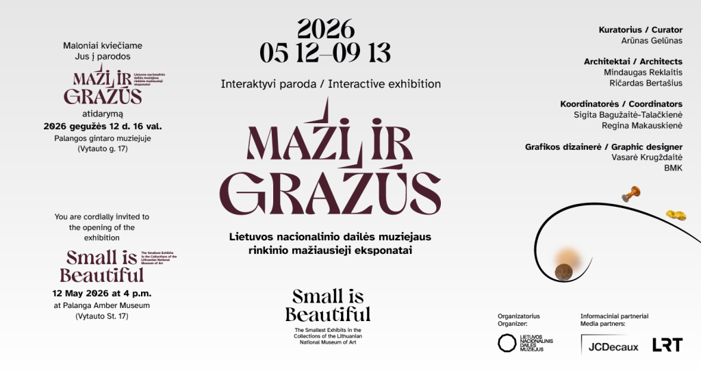 Maži ir gražūs. Lietuvos nacionalinio dailės muziejaus rinkinių mažiausieji kūriniai