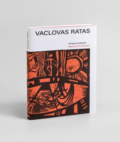 Vaclovas Ratas. Anapus pusiaujo