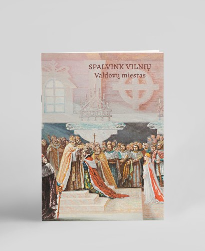 Spalvink Vilnių. Valdovų miestas